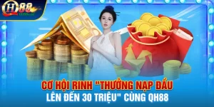 Ưu đãi nạp đầu lên đến 30 triệu